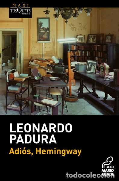 Libros: Adi&oacute;s, Hemingway- 9788483839089