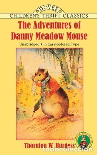 Libros: The Adventures of Danny Meadow Mouse- 9780486275659