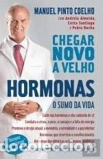 Libros: Chegar novo a velho: Hormonas- 9789896553319