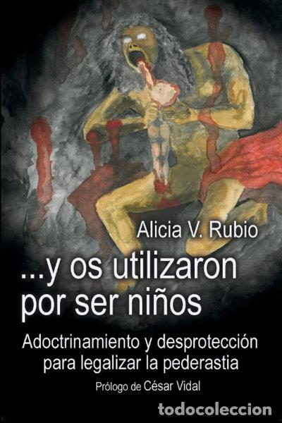 Libros: ...y os utilizaron por ser ni&ntilde;os- 9788409481323