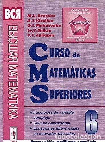 Libros: Curso de matem&aacute;ticas superiores: Funciones de variable compleja, c&aacute;lculo oper...- 9785354004607