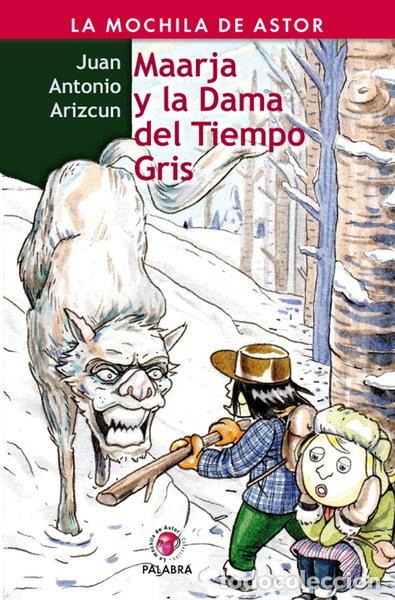 Libros: Maarja y la Dama del Tiempo Gris- 9788498402704