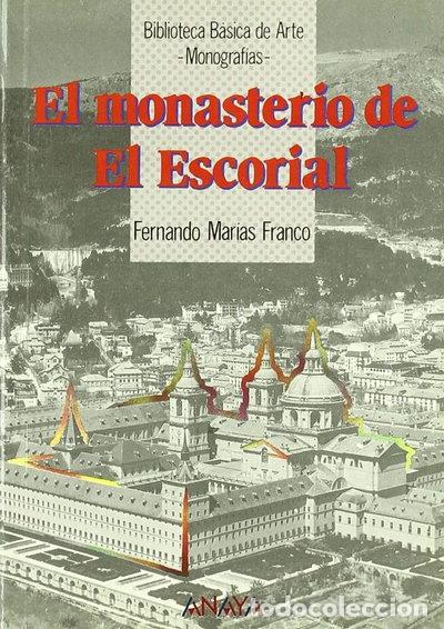 Libros: El monasterio de El Escorial- 9788420740348