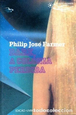 Libros: Dare, a col&oacute;nia perdida- 9789723814354