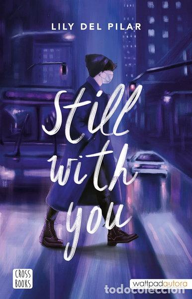 Libros: Still with you- 9788408254546