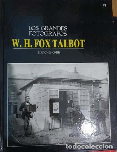 books: Los Grandes Fot&oacute;grafos: W. H. Fox Talbot- 9788475307251