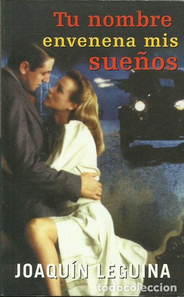 Livros em segunda m&atilde;o: Tu nombre envenena mis sue&ntilde;os- 9788495501868