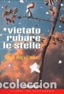Livros em segunda m&atilde;o: Vietato rubare le stelle- 9788884370198