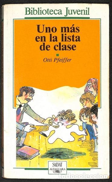 Libros: Uno m&aacute;s en la lista de clase- 9788434586741