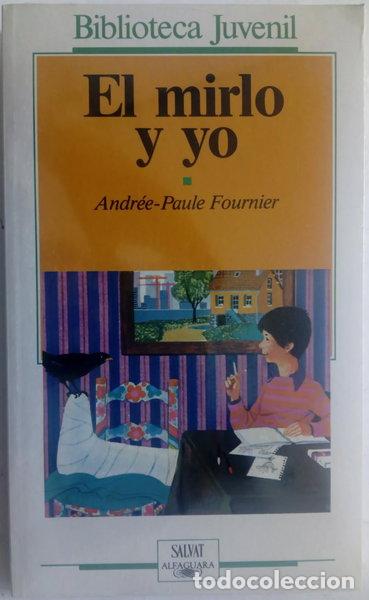 Libros: El mirlo y yo- 9788434586413