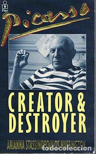 Livres: Picasso: Creator and Destroyer- 9780330307451