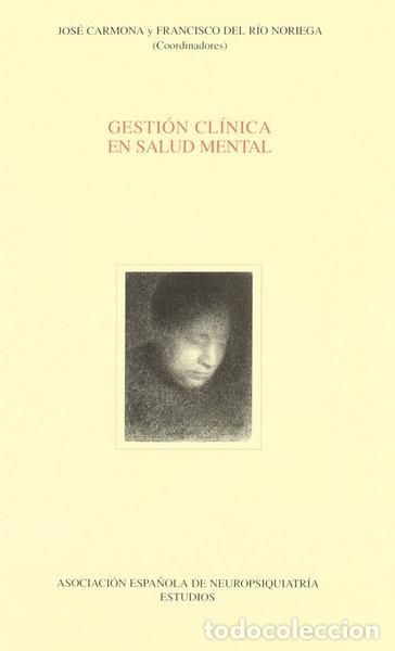 Libri di seconda mano: Gesti&oacute;n cl&iacute;nica en salud mental- 9788495287472