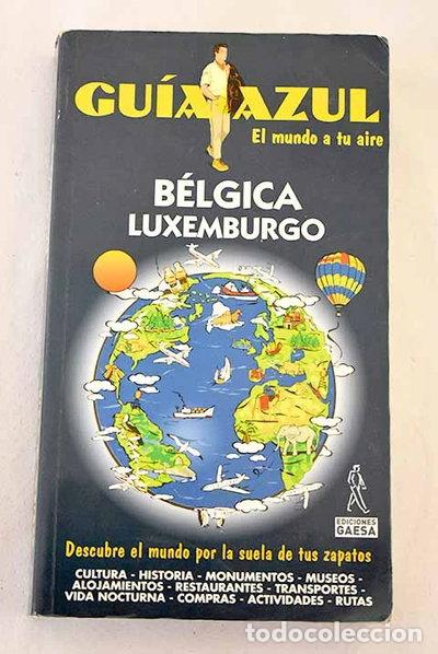 B&uuml;cher: B&eacute;lgica y Luxemburgo- 9788480233774
