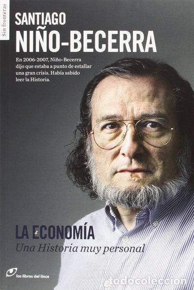 Libri di seconda mano: La econom&iacute;a: Una historia muy personal- 9788415070498