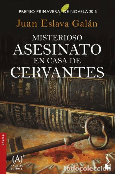 Libros: Misterioso asesinato en casa de Cervantes- 9788467047455