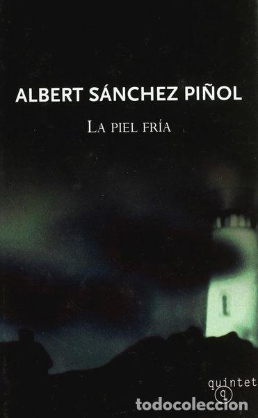 Libros: La piel fr&iacute;a- 9788497110068