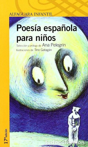 Libros: Poes&iacute;a espa&ntilde;ola para ni&ntilde;os- 9788420448992