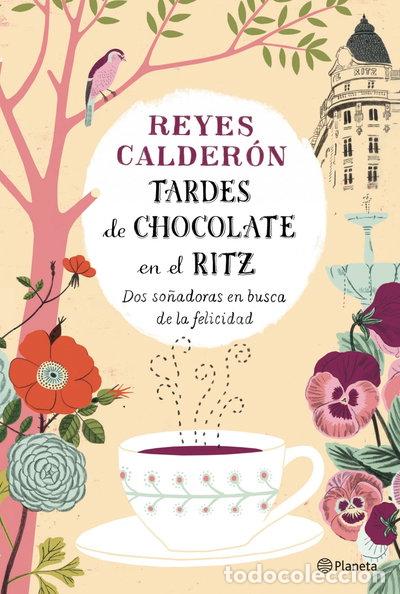 Libros: Tardes de chocolate en el Ritz- 9788408126737