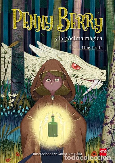 Libros: Penny Berry y la p&oacute;cima m&aacute;gica- 9788467590425