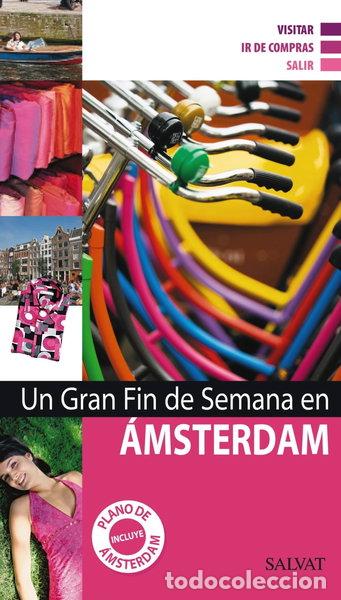 Libros: Un gran fin de semana en &Aacute;msterdam- 9788421685396