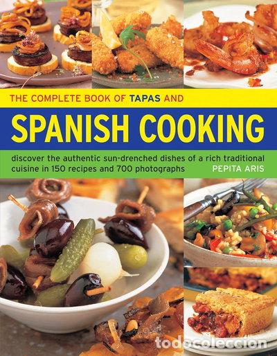 Libri di seconda mano: The Complete Book of Tapas and Spanish Cooking- 9781844770090