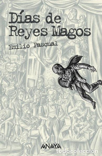 Libros: D&iacute;as de Reyes Magos- 9788466763394