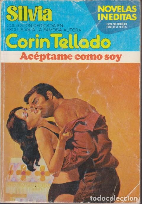 Libros: AC&Eacute;PTAME COMO SOY. COLECCI&Oacute;N SILVIA N&ordm;258 - CORIN TELLADO