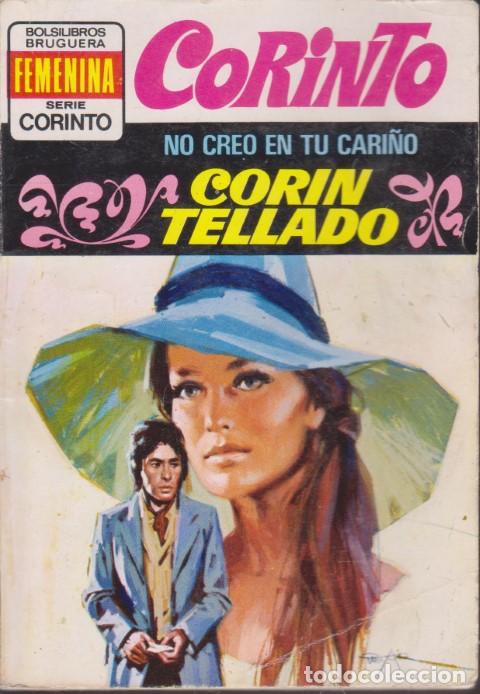 Libros: NO CREO EN TU CARI&Ntilde;O. COLECCI&Oacute;N CORINTO. N&ordm;423 - CORIN TELLADO