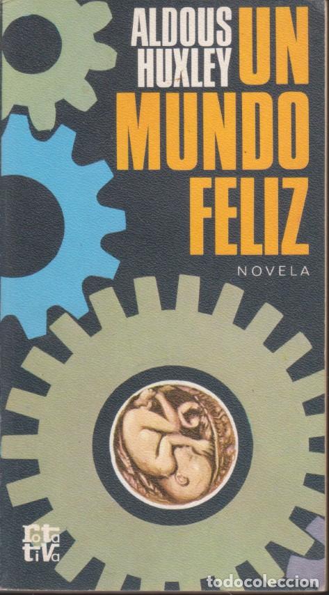 books: UN MUNDO FELIZ - ALDOUS HUXLEY