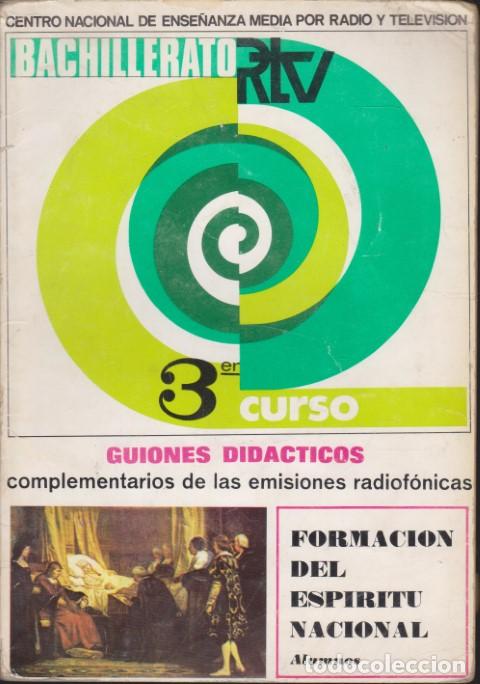 books: BACHILLERATO RTV. FORMACI&Oacute;N DEL ESP&Iacute;RITU NACIONAL. TERCER CURSO. 3&ordm;. ALUMNOS