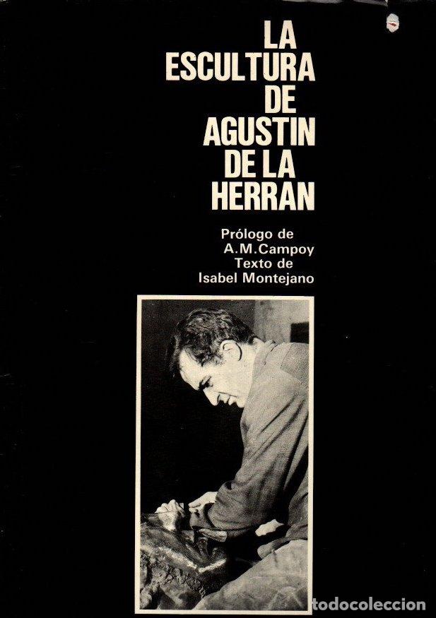 Libros: La escultura de Agust&iacute;n de la Herr&aacute;n - NO CONSTA AUTOR
