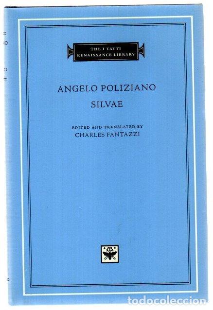 Libros: Silvae - Poliziano, Angelo