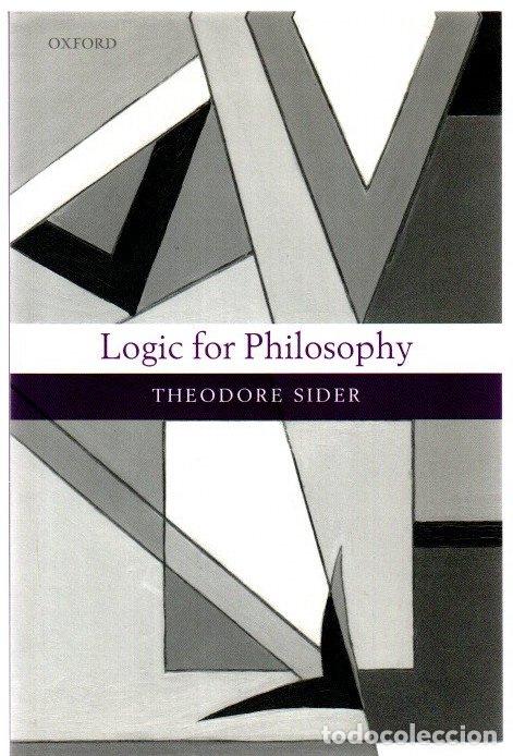 Libros: Logic for Philosophy - Sider, Theodore