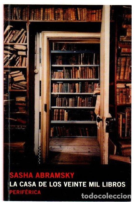 Libros: La casa de los veinte mil libros - Abramsky, Sasha
