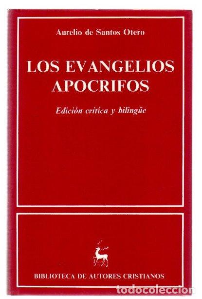 Libros: Los evangelios ap&oacute;crifos - Santos Otero, Aurelio de