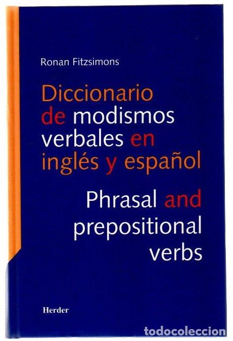Libros: Diccionario de modismos verbales en ingl&eacute;s y en espa&ntilde;ol - Fitzsimons, Ronan