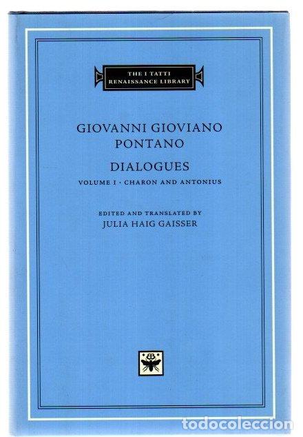 Libros: Dialogues. Volume I - Charon and Antonius - Gioviano Pontano, Giovanni