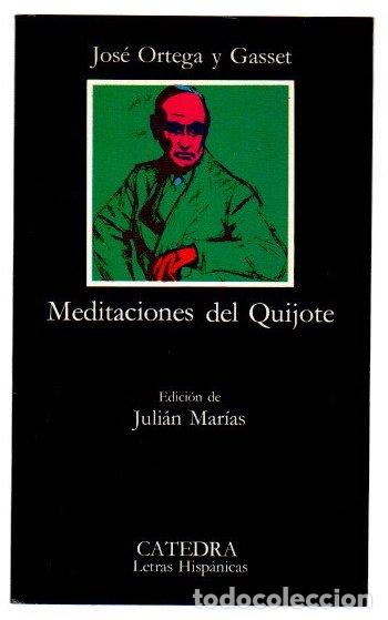 Libros: Meditaciones del Quijote - Ortega y Gasset, Jos&eacute;