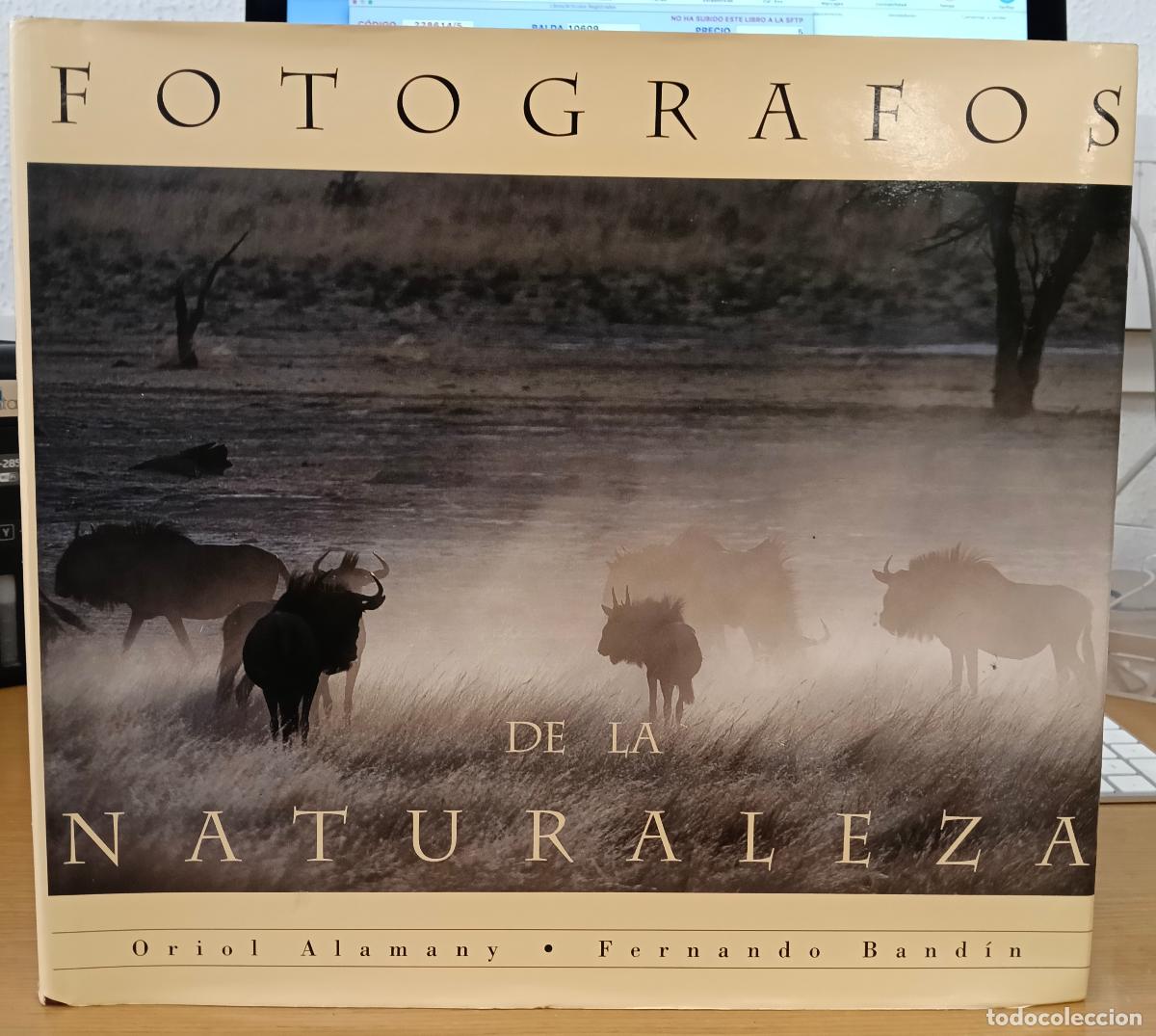 Libros: Fotografos de la naturaleza - Alamany, Oriol / Band&iacute;n, Fernando