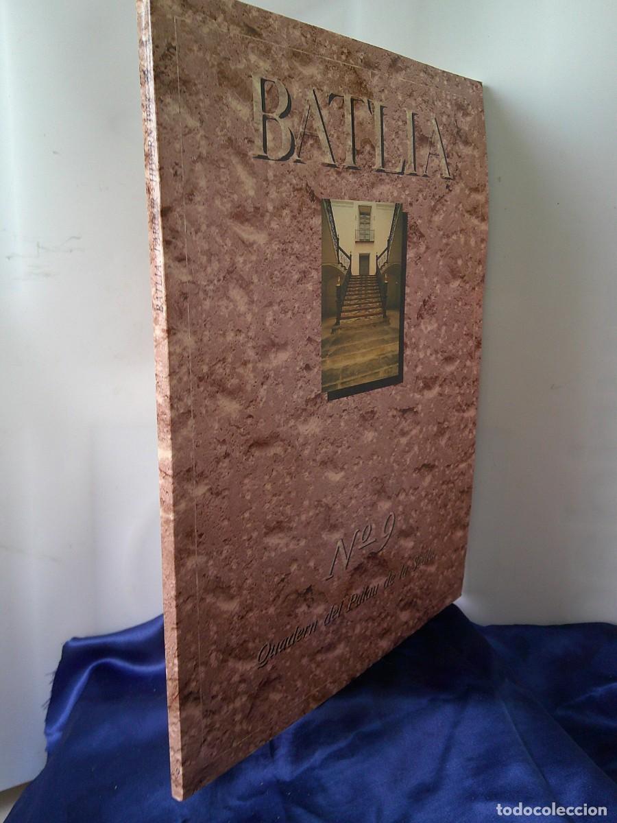 Libros: &iexcl;&iexcl; BATLIA, n&ordm;-9. Edita.- Diputacion de Valencia. A&ntilde;o.-1985. !! C-32