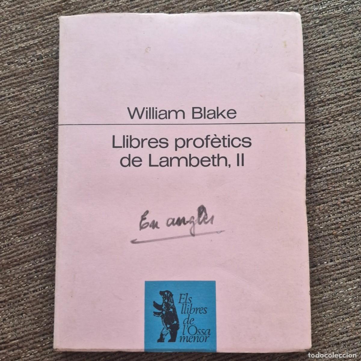 Libros: LLIBRES PROF&Egrave;TICS DE LAMBETH, II - WILLIAM BLAKE (BILING&Uuml;E ANGL&Egrave;S - CATAL&Agrave;)