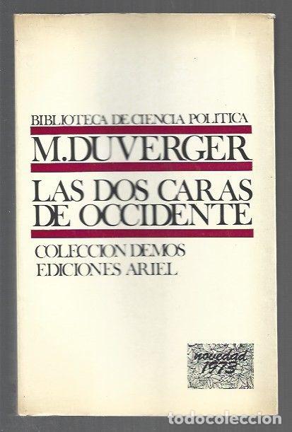Libros: DOS CARAS DE OCCIDENTE - LAS - DUVERGER, MAURICE - Foto 1