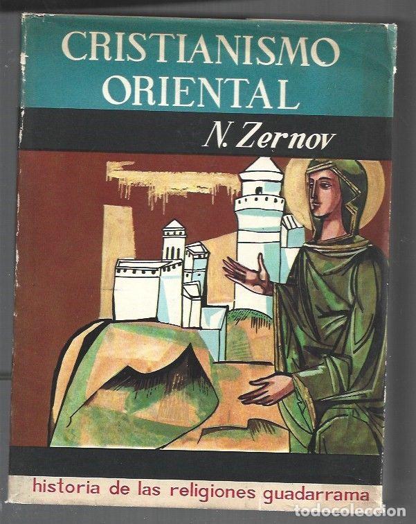 Livres: CRISTIANISMO ORIENTAL - N. ZERNOV