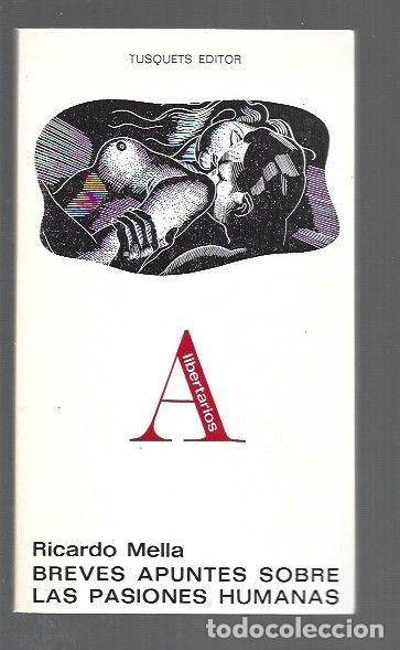 Libros: BREVES APUNTES SOBRE LAS PASIONES HUMANAS - MELLA, RICARDO