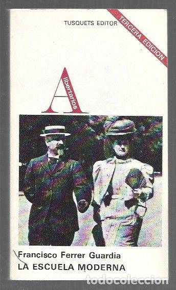 Libri di seconda mano: ESCUELA MODERNA - LA - FERRER GUARDIA, FRANCISCO