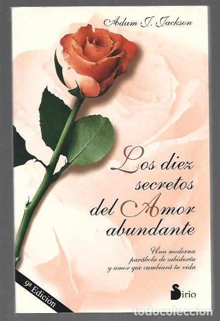 Libri di seconda mano: DIEZ SECRETOS DEL AMOR ABUNDANTE - LOS - JACKSON, ADAM J.