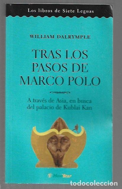 Libros: TRAS LOS PASOS DE MARCO POLO - DALRYMPLE, WILLIAM - Foto 1