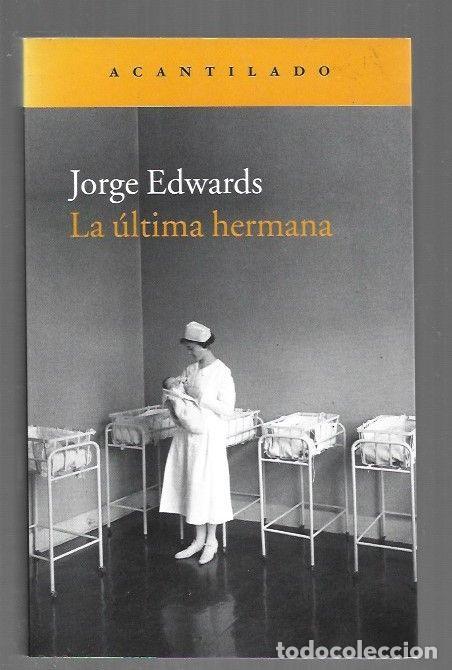 books: ULTIMA HERMANA - LA - EDWARDS, JORGE