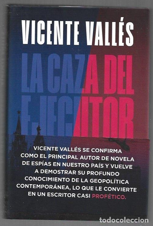 Libri di seconda mano: CAZA DEL EJECUTOR - LA - VALLES, VICENTE