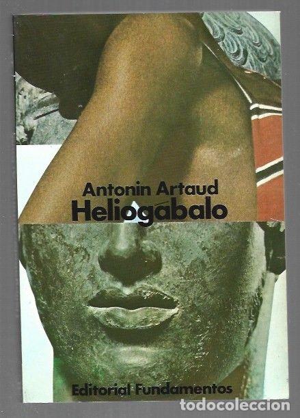 Libri di seconda mano: HELIOGABALO O EL ANARQUISTA CORONADO - ARTAUD, ANTONIN